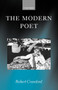 The Modern Poet : Poetry, Academia, and Knowledge since the 1750s