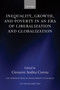Inequality, Growth, and Poverty in an Era of Liberalization and Globalization