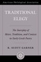 Traditional Elegy : The Interplay of Meter, Tradition, and Context in Early Greek Poetry