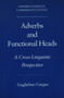 Adverbs and Functional Heads : A Cross-Linguistic Perspective