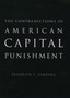 The Contradictions of American Capital Punishment