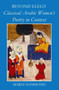 Beyond Elegy : Classical Arabic Women's Poetry in Context