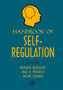 Handbook of Self-Regulation