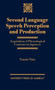 Second Language Speech Perception and Production : Acquisition of Phonological Contrasts in Japanese