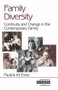 Family Diversity : Continuity and Change in the Contemporary Family