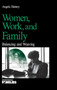 Women, Work, and Families : Balancing and Weaving