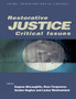 Restorative Justice : Critical Issues