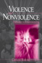 Violence and Nonviolence : Pathways to Understanding