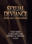 Sexual Deviance : Issues and Controversies
