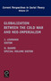 Globalization between the Cold War and Neo-Imperialism