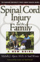 Spinal Cord Injury and the Family : A New Guide