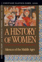 History of Women in the West : Silences of the Middle Ages Volume II