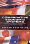 Comparative Economic Systems : Culture, Wealth, and Power in the 21st Century