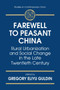 Farewell to Peasant China : Rural Urbanization and Social Change in the Late Twentieth Century