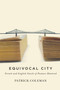 Equivocal City : French and English Novels of Postwar Montreal