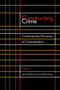 Constructing Crime : Contemporary Processes of Criminalization