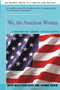 We, the American Women : A Documentary History