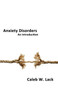 Anxiety Disorders : An Introduction