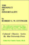 The Prospect of Immortality