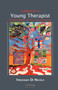 Letters to a Young Therapist : Relational Practices for the Coming Community
