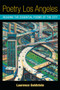 Poetry Los Angeles : Reading the Essential Poems of the City