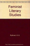 Feminist Literary Studies