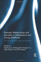Romantic Relationships and Sexuality in Adolescence and Young Adulthood : The Role of Parents, Peers and Partners