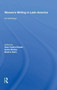 Women's Writing In Latin America : An Anthology