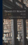 Pensee Et Realite : Essai D'une Reforme De La Philosophie Critique