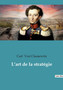L'art de la strategie