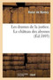 Les Drames de la Justice. Le Chateau Des Abymes