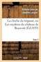 La Cloche Du Trepasse, Ou Les Mysteres Du Chateau de Beauvoir. Tome 2