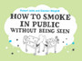 How to Smoke in Public without Being Seen by Bob Jebb - Paperback