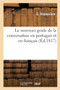 Le Nouveau Guide de la Conversation En Portugais Et En Francais