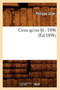 Ceux Qu'on Lit: 1896 (Ed.1898)