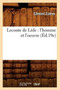 LeConte de Lisle: l'Homme Et l'Oeuvre (Ed.19e)