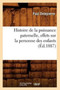 Histoire de la Puissance Paternelle, Effets Sur La Personne Des Enfants, (Ed.1887)