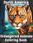 Endangered Animals Coloring Book : North American Animals by Christina R Howes - Paperback