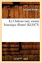 Le Chateau Noir, Roman Historique Illustre, (Ed.1873)