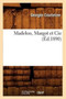 Madelon, Margot Et Cie (Ed.1890)