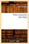 Notes Et Pensees (Ed.1888)