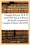 Congres de Lyon, 14 & 15 Aout 1904, Tenu A La Bourse Du Travail, Et Expose Du Congres de Rome : : Compte-Rendu Officiel