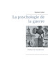 La Psychologie de la Guerre