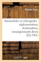 Automobiles Et Velocipedes: Reglementation, Reclamations, Renseignements Divers