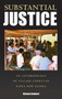 Substantial Justice : An Anthropology of Village Courts in Papua New Guinea