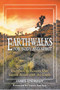 Earth Walks for Body and Spirit : Exercises to Restore Our Sacred Bond with the Earth