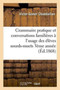 Grammaire Pratique Et Conversations Familieres A l'Usage Des Eleves Sourds-Muets de Troisieme Annee