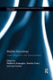 Mobile Narratives : Travel, Migration, and Transculturation