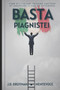 Basta Piagnistei : Come gli italiani possono smettere di lamentarsi e fare la differenza by Mente Voce - Paperback