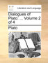 Dialogues of Plato : Volume 2 of 4